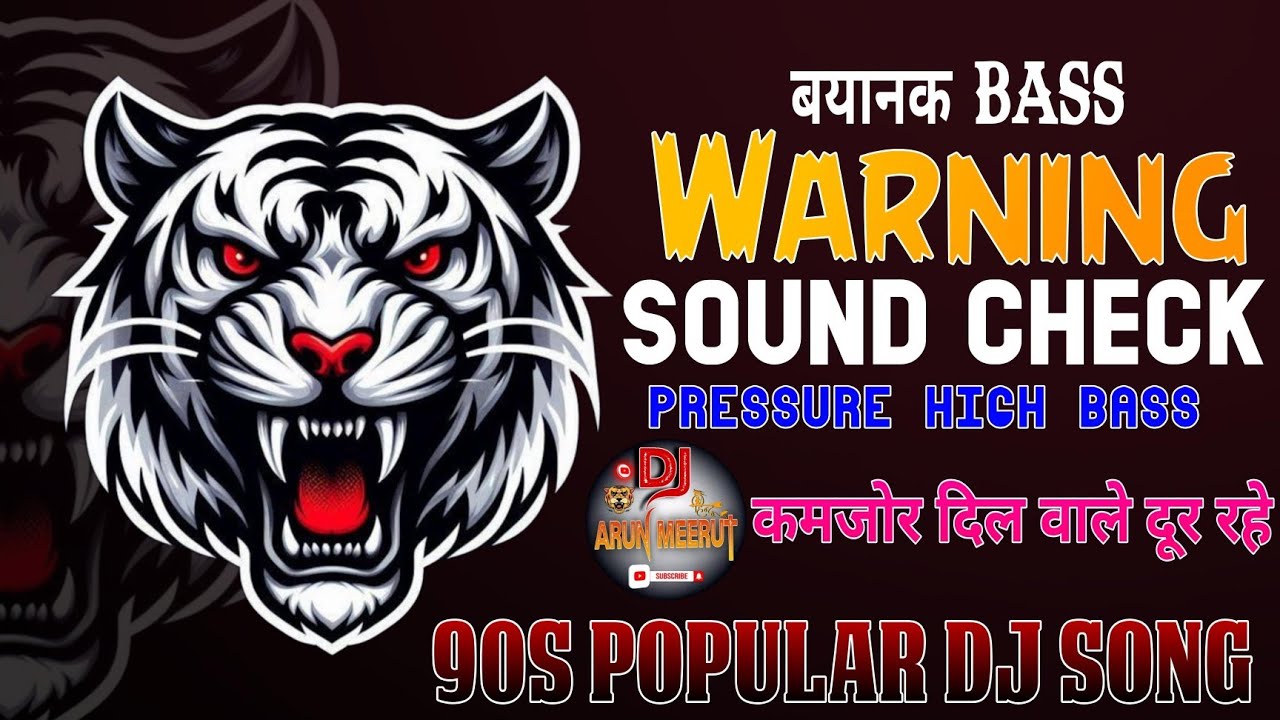 90.S Hits Sound Check 💥 Dj Sarzen High Gain 👊 कमजोर दिल वाले दूर रहे 💥 High Bass 👊  Dj Arun Meerut