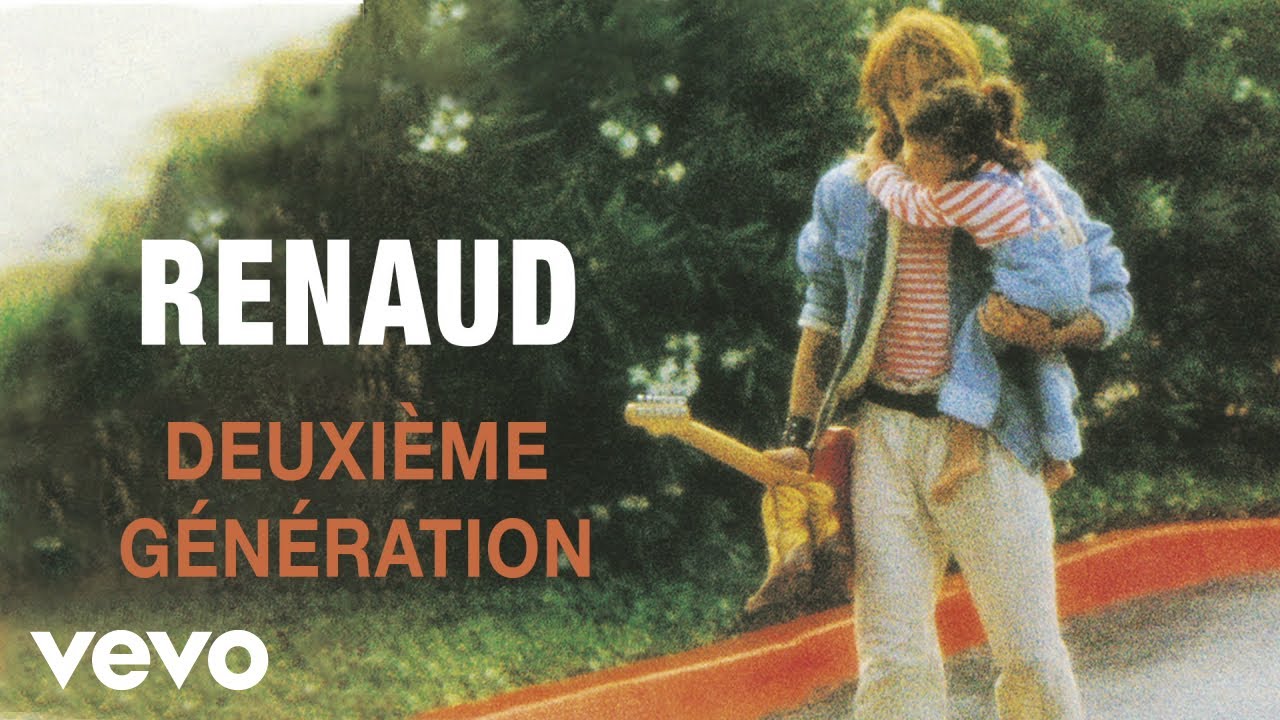 Renaud - Deuxi&egrave;me g&eacute;n&eacute;ration