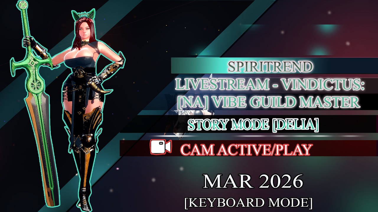Vindictus: [NA EAST FL] [Guild: VIBE] Guild Master on Delia [Story-Mode]