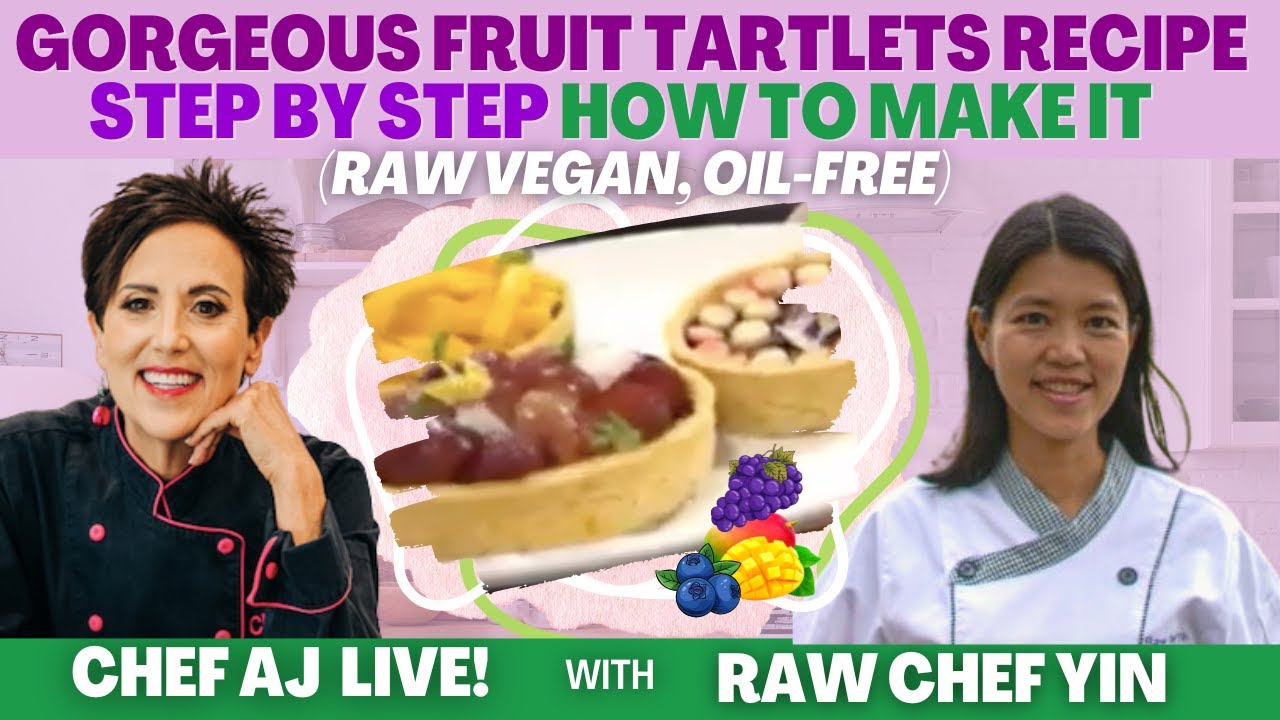 Gorgeous Fruit Tartlets Recipe (raw vegan, oil-free) | Step by Step How To Make It with Raw Chef Yin