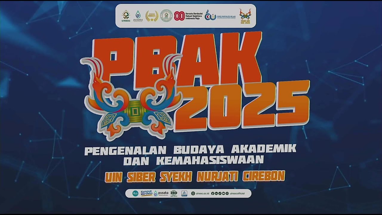 PENGENALAN BUDAYA AKADEMIK DAN KEMAHASISWAAN UIN SSC TAHUN 2025