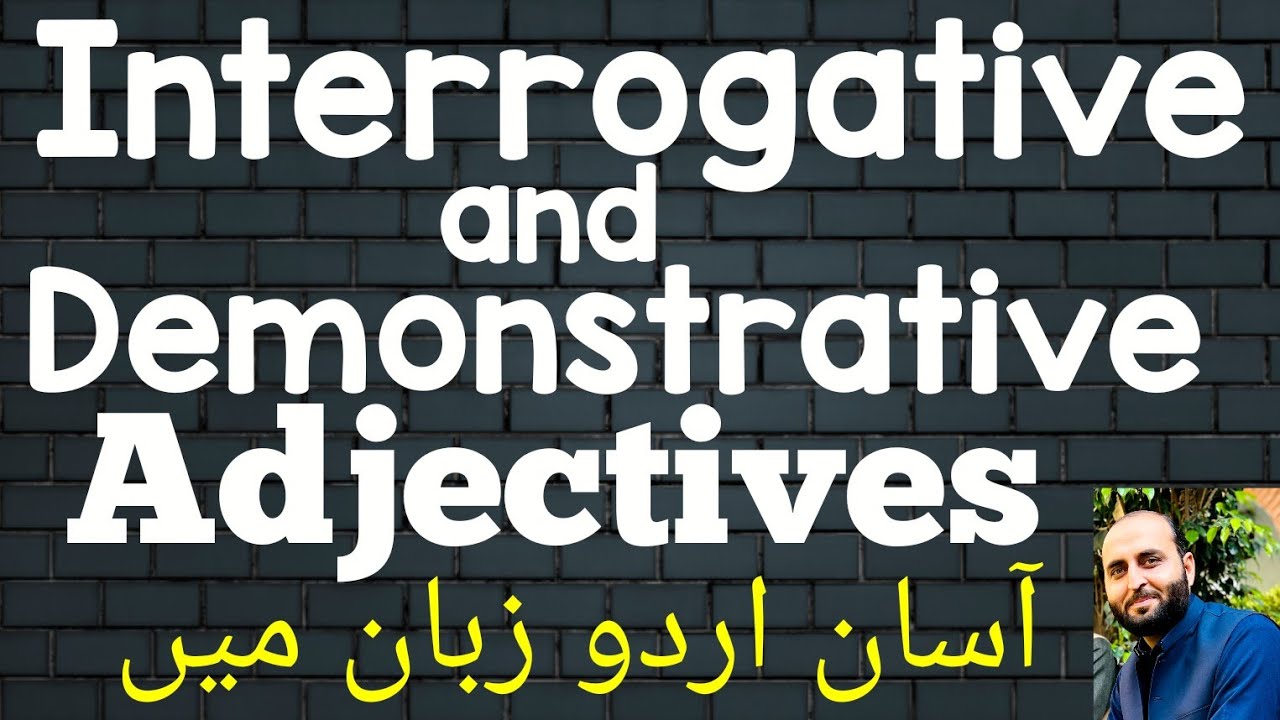 Interrogative and Demonstrative Adjectives in Urdu /Hindi | @MatiAcademy 