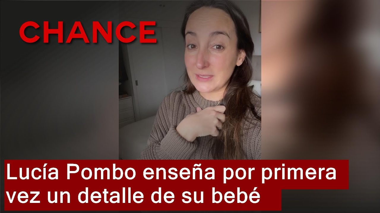 Lucía Pombo enseña por primera vez un detalle de su bebé