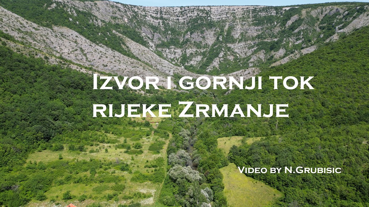 Izvor i gornji tok rijeke Zrmanje - video by N.Grubisic  - (4K)