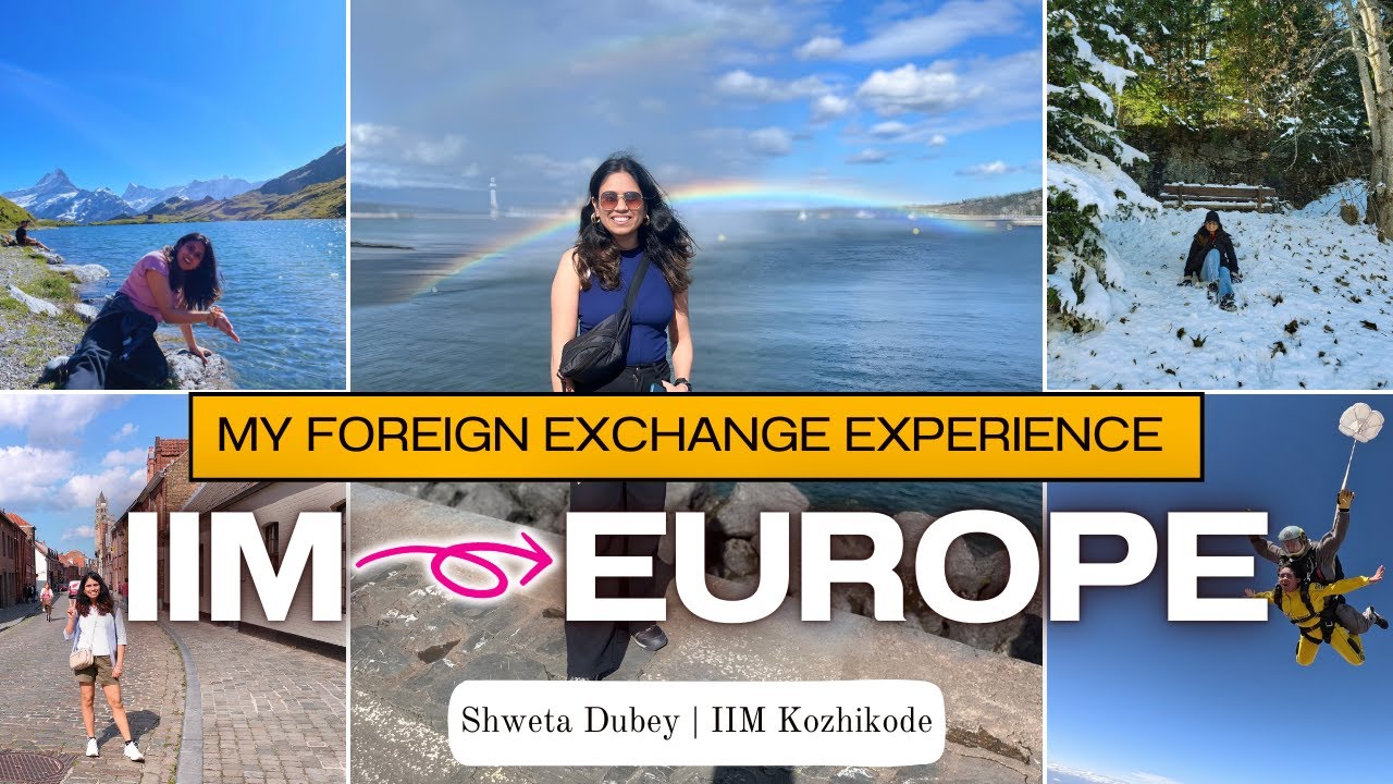 My Journey from IIM Kozhikode to 11 Countries | Foreign Exchange Experience in Europe