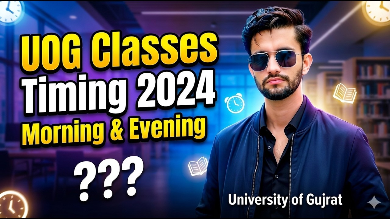 UOG Morning and Evening Classes Timing ? | UOG | UOG Admission 2024
