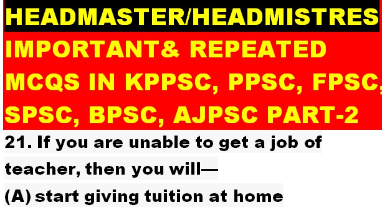 KPPSC HeadMaster Past MCQS:KPPSC Headmistress Past Paper: Important MCQS for Headmaster,Headmistress