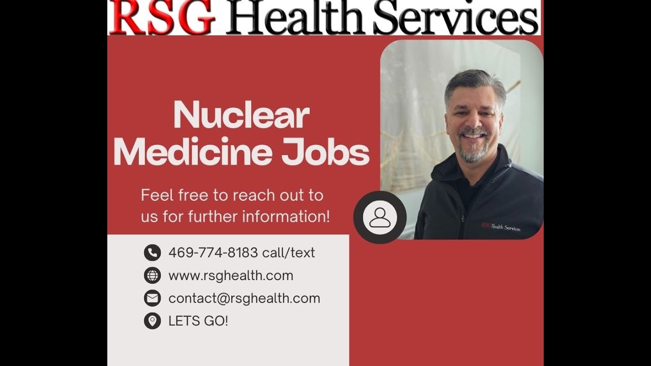 Nuclear Medicine Technologist Jobs (3 min watch)