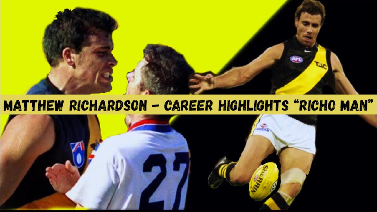 Matthew Richardson Career HIGHLIGHTS “Richo Man