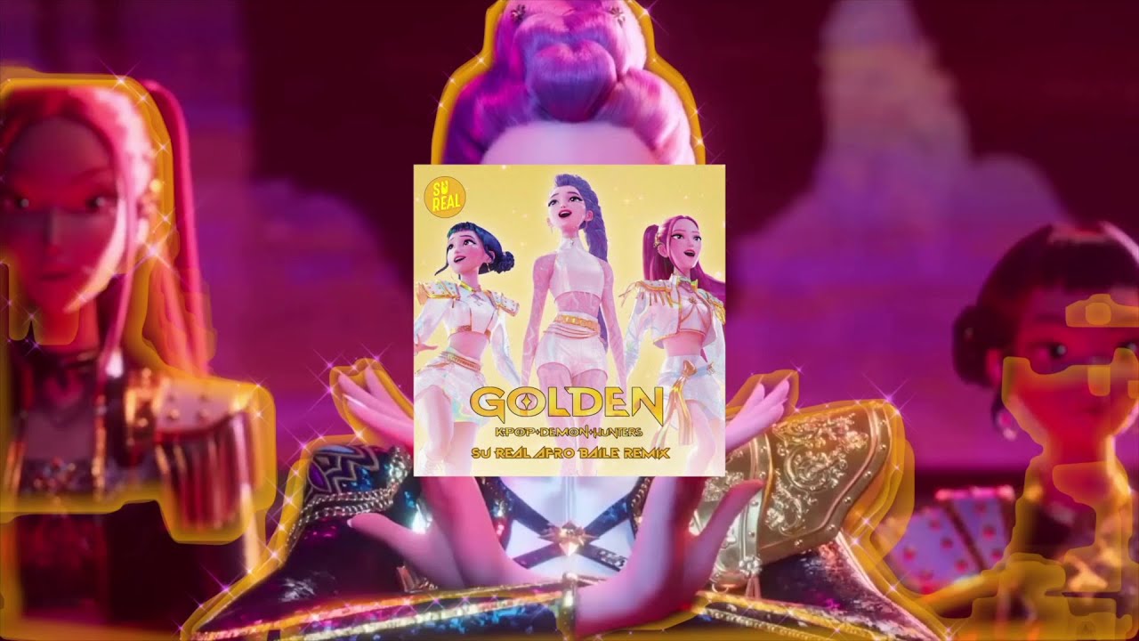 GØLDEN  - HUNTR/X (Su Real Afro Baile Remix)