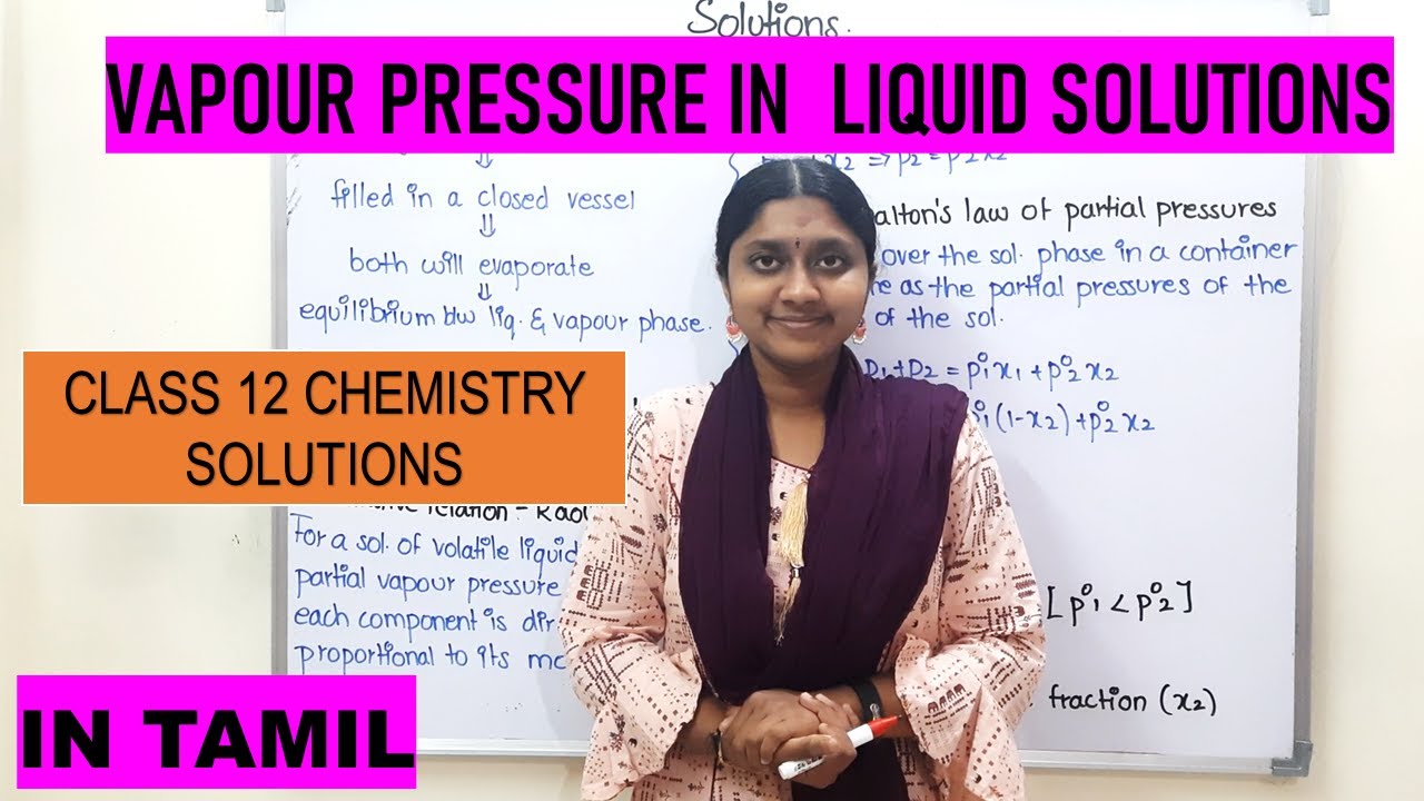 Vapour Pressure Of Liquid Solutions | In Tamil | Class 12 | Raoult's Law|