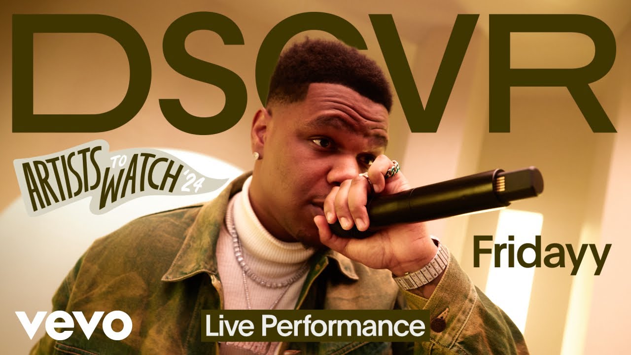 Fridayy - When It Comes To You (Live) | Vevo DSCVR Artists to Watch 2024