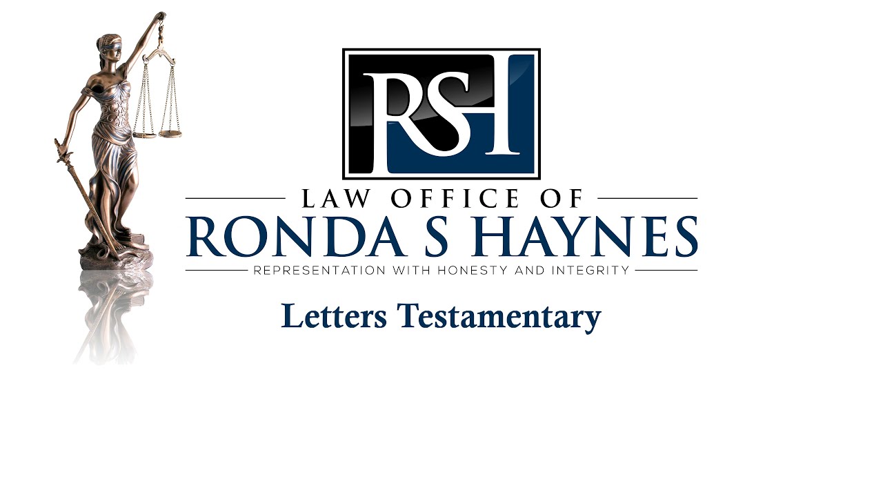 Texas Attorney Ronda S. Haynes - Letters Testamentary