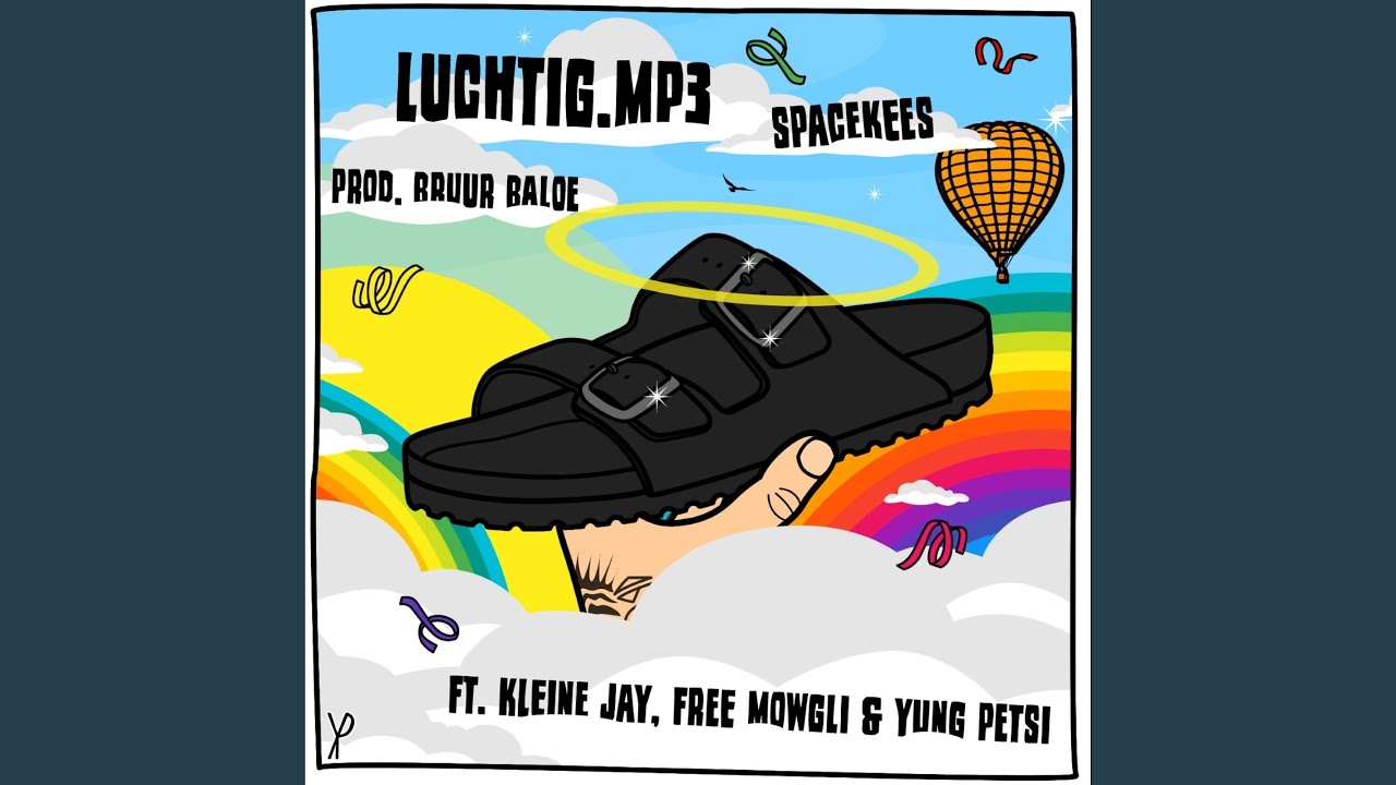 Luchtig.Mp3 (feat. Bruur Baloe, Free Mowgli, Yung Petsi & Kleine Jay)
