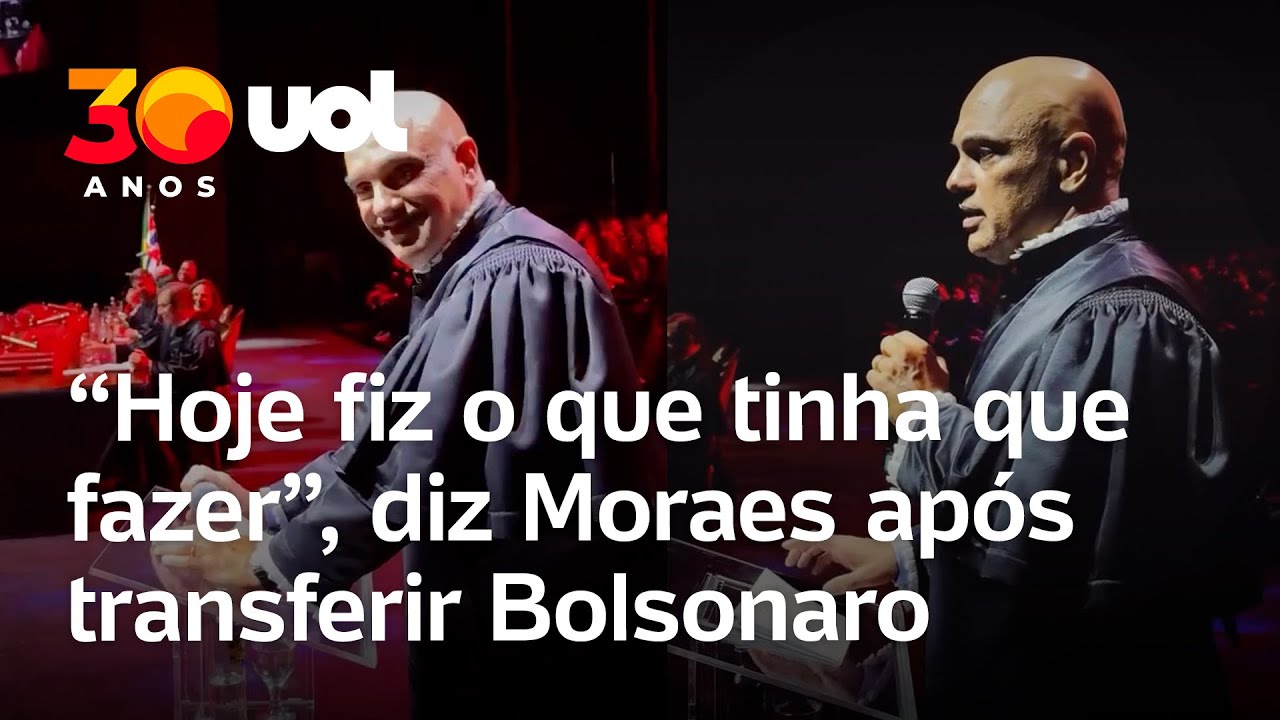 Moraes discursa em formatura ap&oacute;s transferir Bolsonaro: 'Hoje fiz o que tinha que fazer'