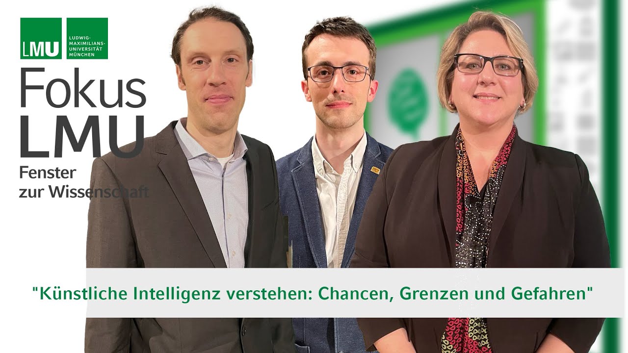 FokusLMU: Künstliche Intelligenz verstehen - Chancen, Grenzen und Gefahren