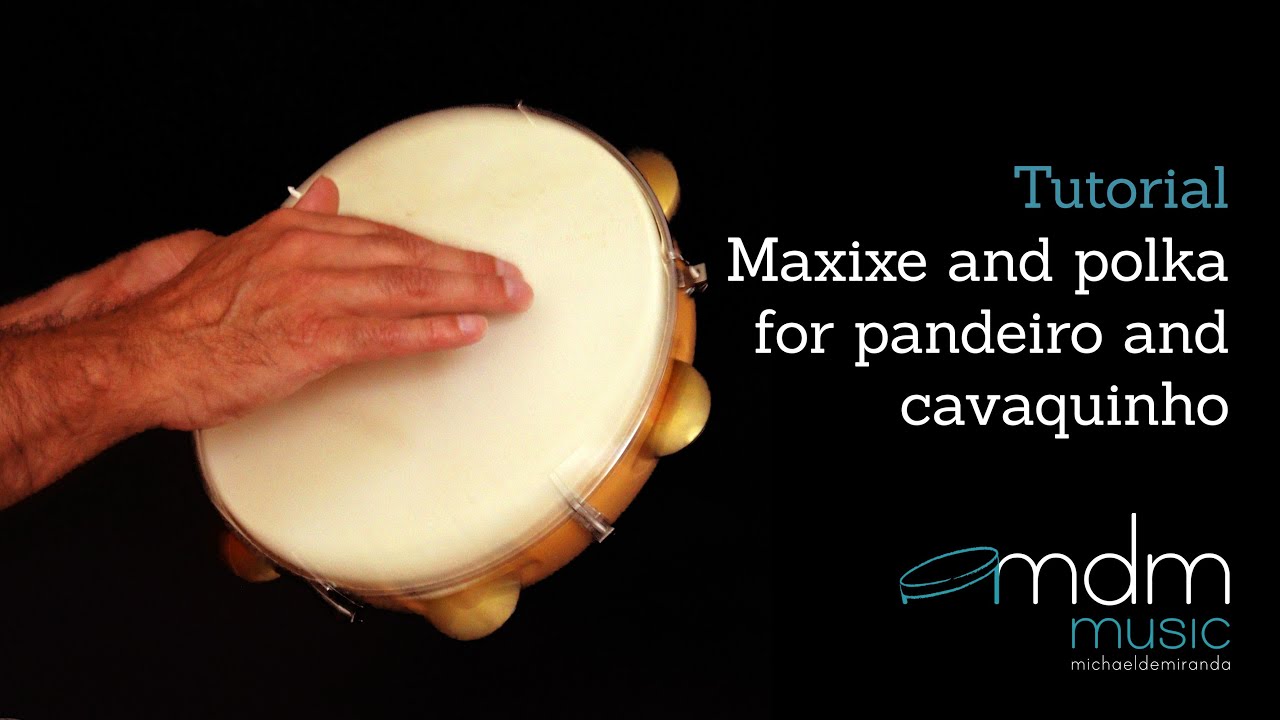 Maxixe and Polka lesson for pandeiro and cavaquinho