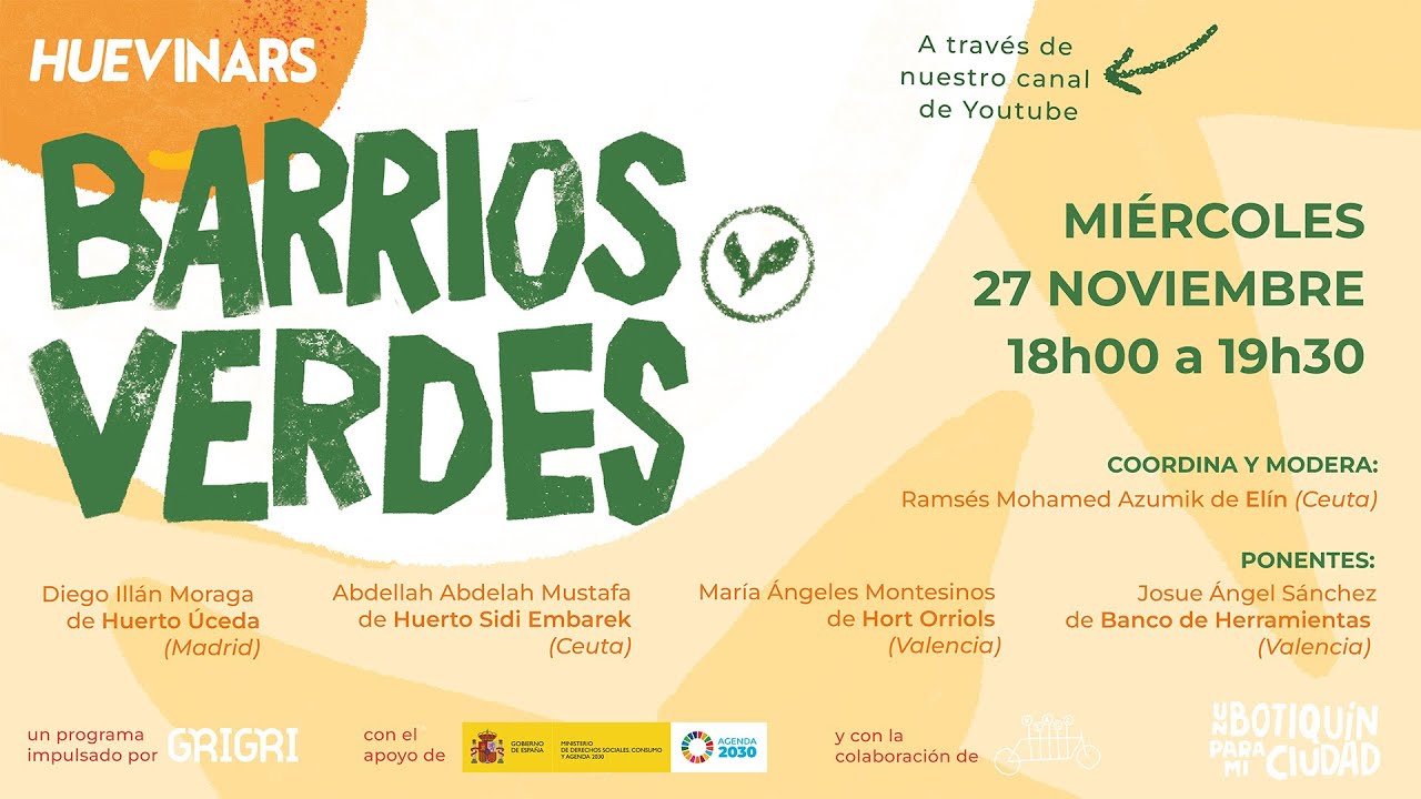 Barrios Verdes | Huevinars en Un Botiquín para mi Ciudad