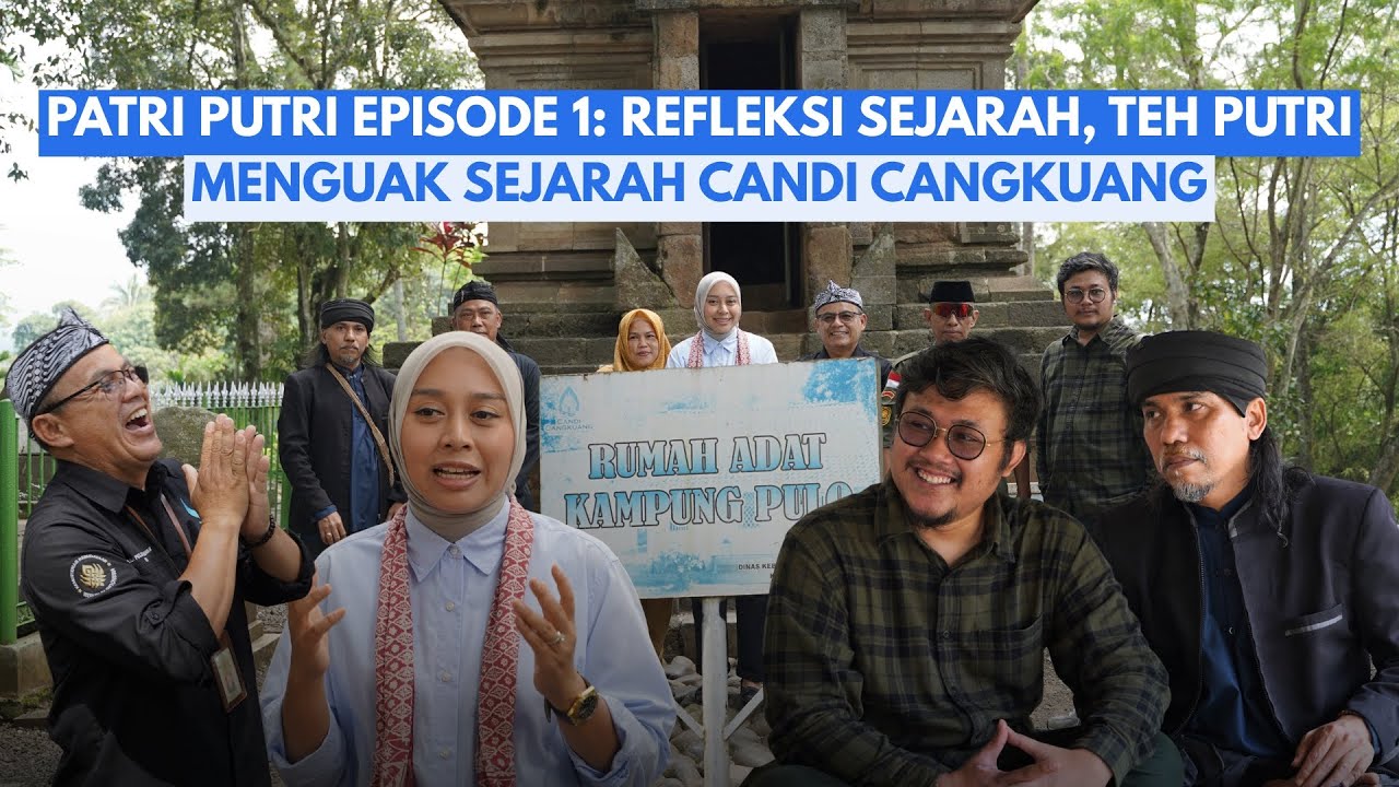 TERUNGKAP‼️ CANDI CANGKUANG BUKAN CANDI BIASA?! | PATRI PUTRI EP.1 #putrikarlina #garuthebat #garut