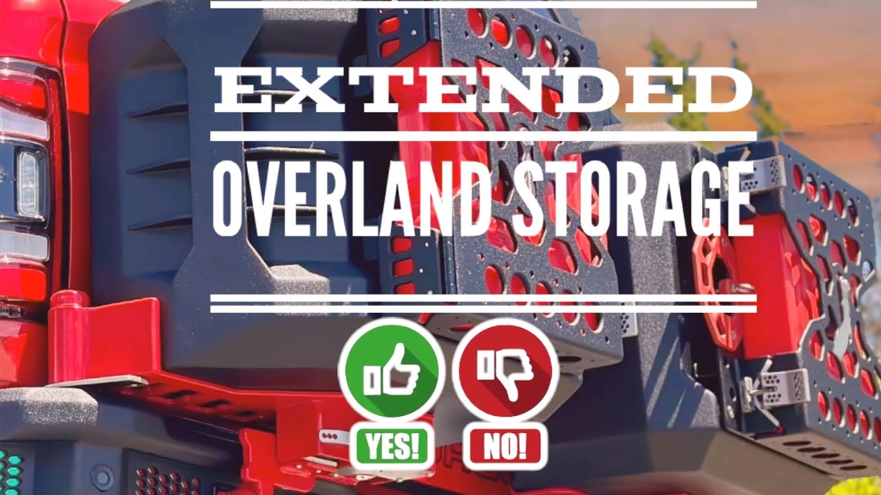 DIY EXTENDED OVERLAND STORAGE
