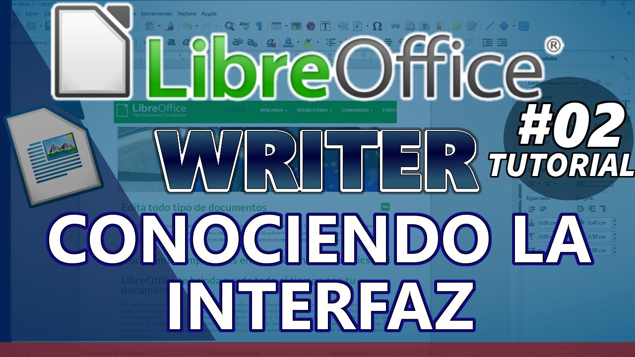 LibreOffice WRITER _ Tutorial 02: CONOCIENDO LA INTERFAZ
