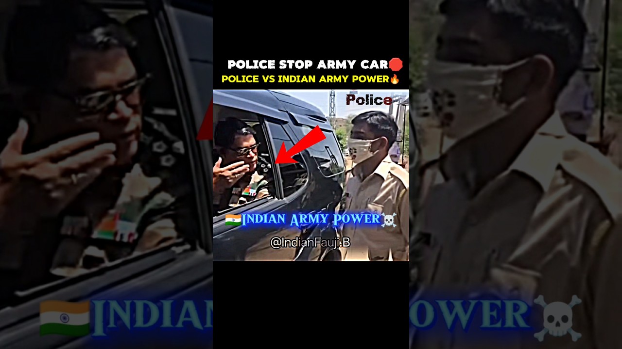 Police Vs Indian Army Power🔥☠️⚔️ #police #indianarmy #army #power #respect #officer #status