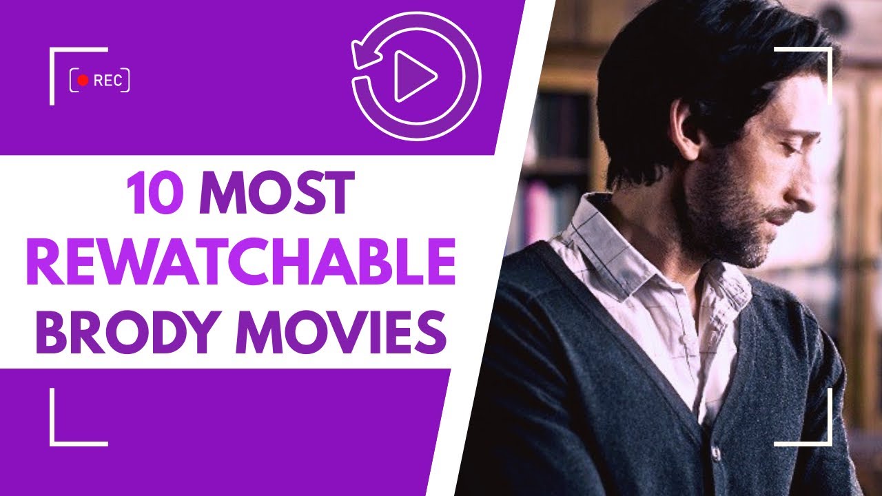 Adrien Brody movies I revisit (a lot)
