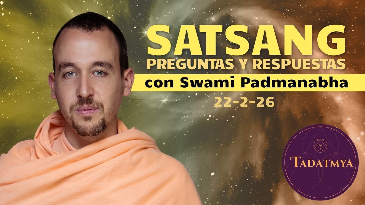 SATSANG: Preguntas & Respuestas - 22-2-26