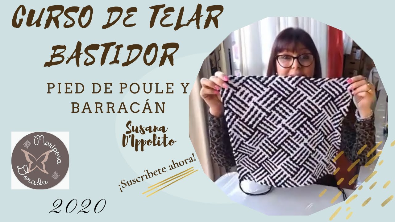 CURSO TEJIDO TELAR BASTIDOR CUADRADO Pied de poule, barracán y un nuevo Susytip!!!