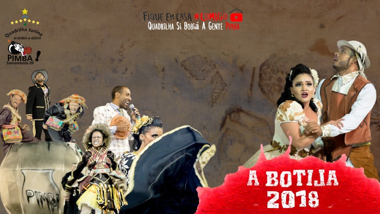 Si Bobiá a Gente Pimba - A Botija - 2018