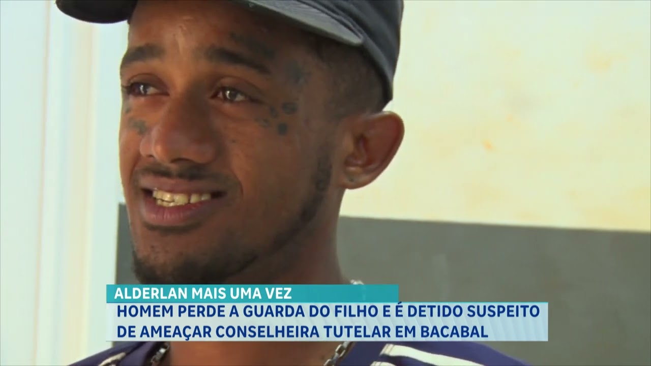 DERLAN PERDE A GUARDA DO FILHO E É DETIDO SUSPEITO DE AMEAÇAR CONSELHEIRA TUTELAR