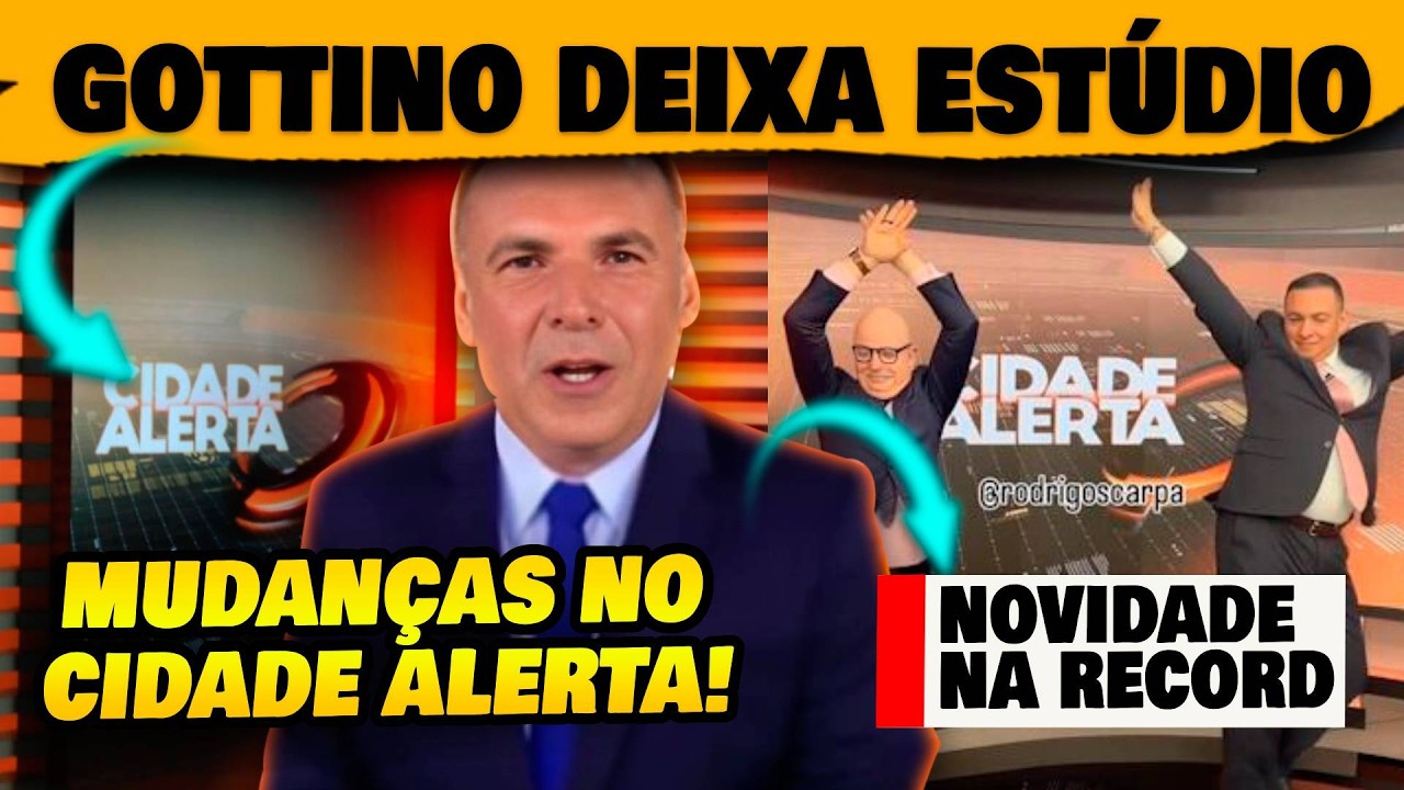 🚨Gottino deixa o estúdio do Cidade Alerta na Record após anúncio de novidade - 4K