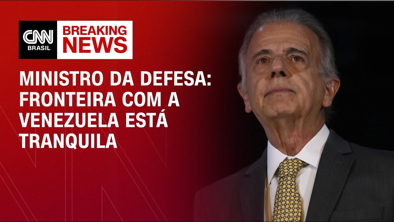Fronteira com a Venezuela est&aacute; tranquila, diz ministro da Defesa | AGORA CNN