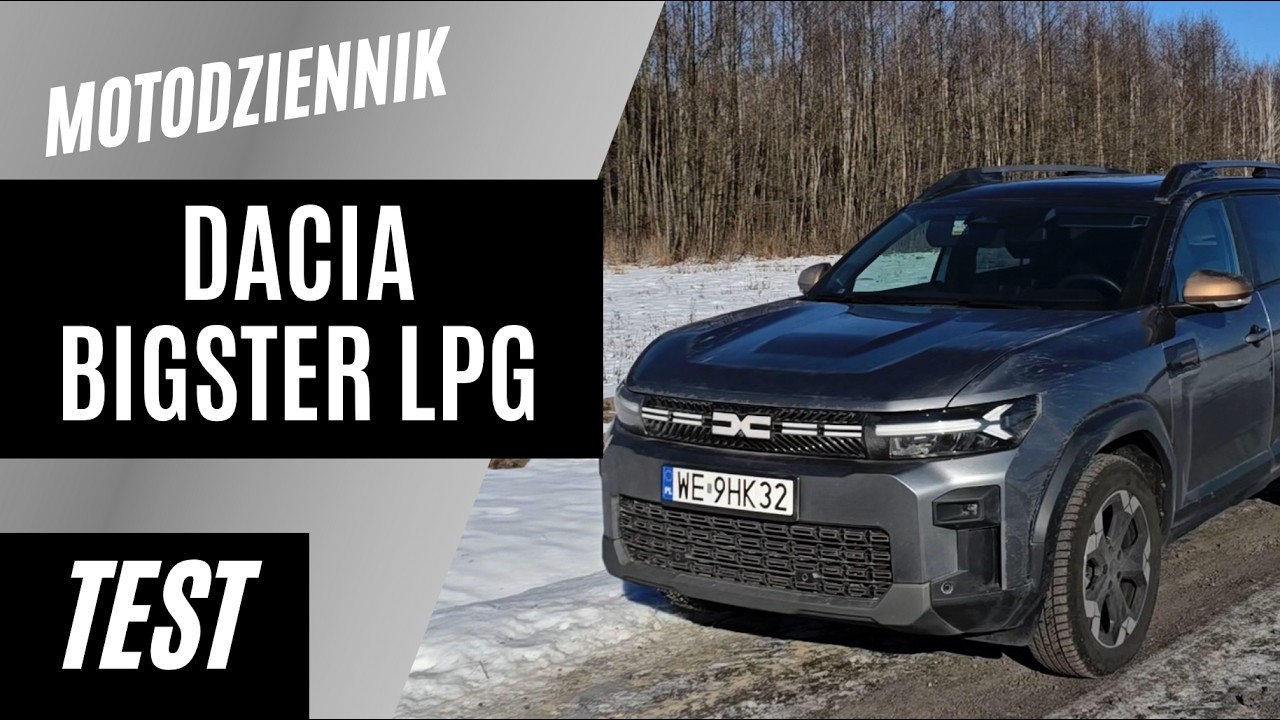 #Motodziennik test - DACIA BIGSTER - podwójna hybryda za 100k - LPG SUPER, Hybryda niezbyt...
