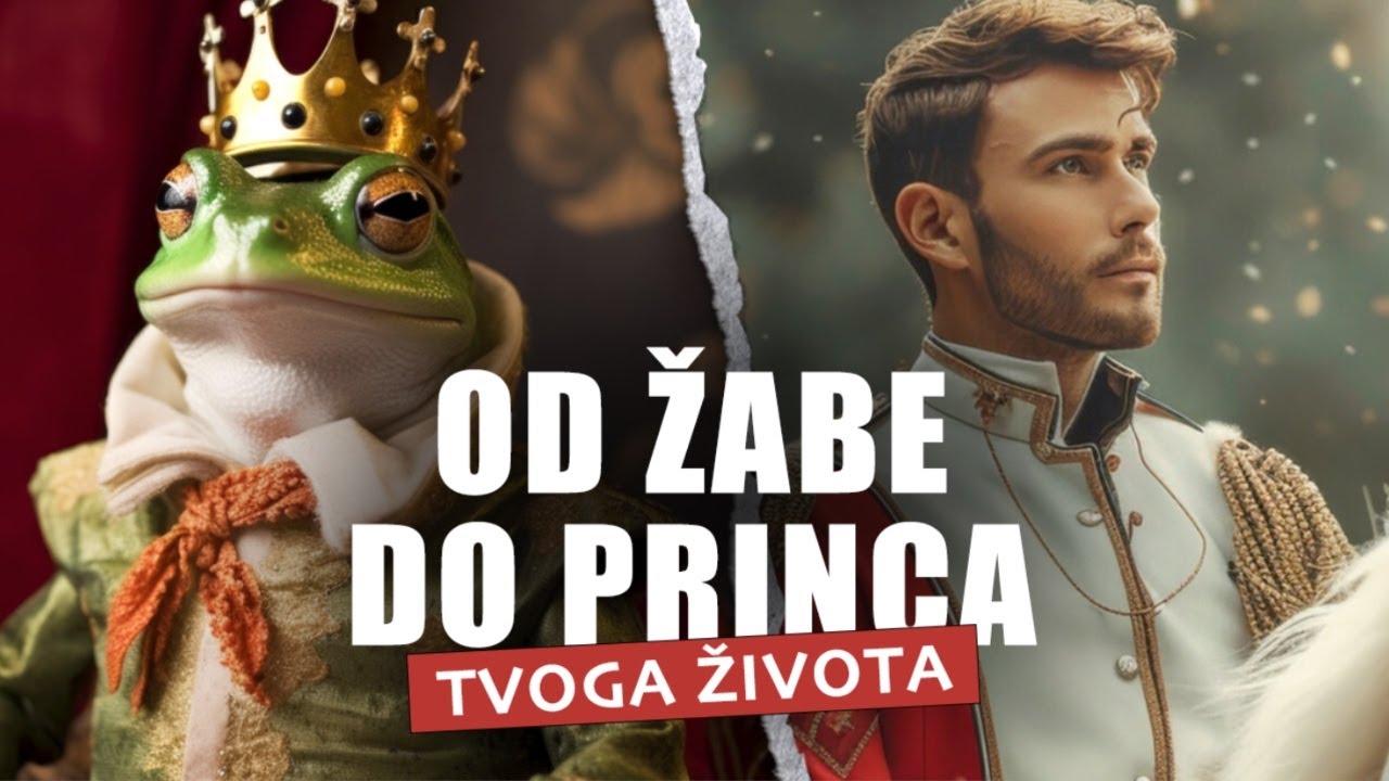 Od žabe do princa u tvom životu