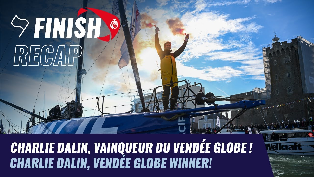 Charlie Dalin, vainqueur du Vendée Globe | Finish recap | Vendée Globe 2024
