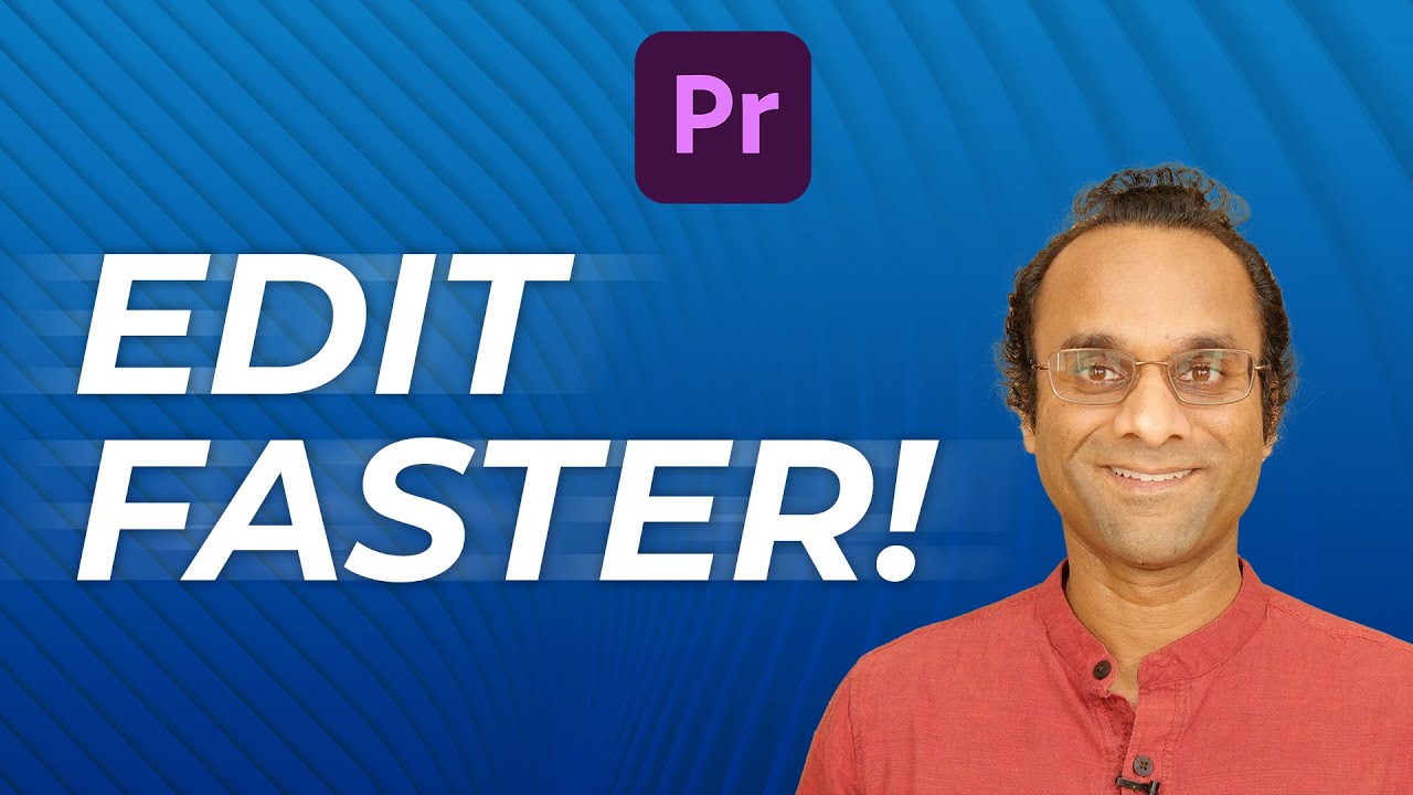 Ускорьте редактирование в Adobe Premiere Pro в 2023 году (Учебное пособие, советы и рекомендации)