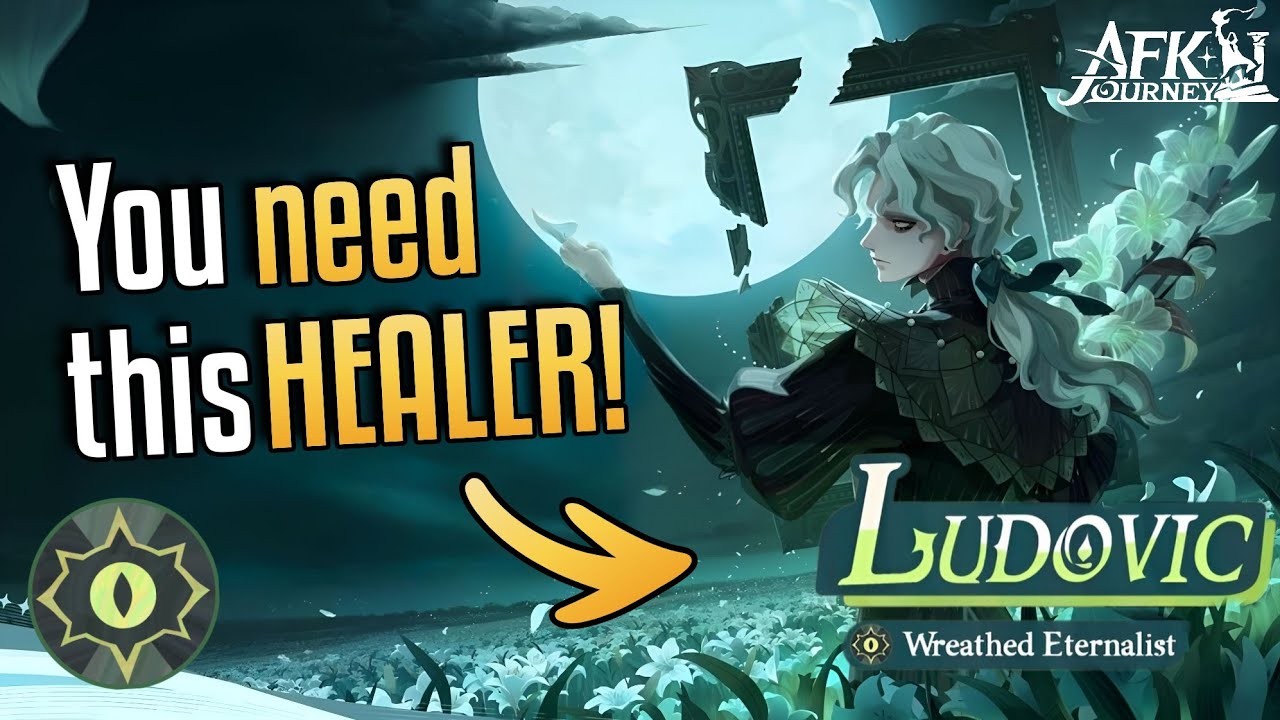 Ludovic OP? Breaking Down the Ultimate Graveborn Healer - AFK Journey