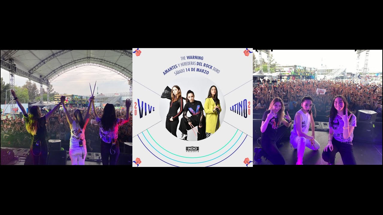 The Warning - Vive Latino 2020