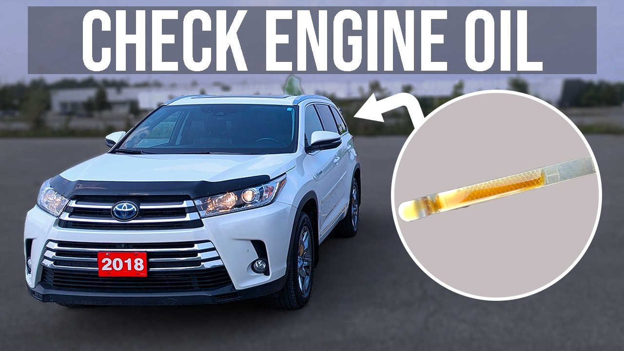 How to Check Engine Oil Level - Toyota Highlander (2014-2019)