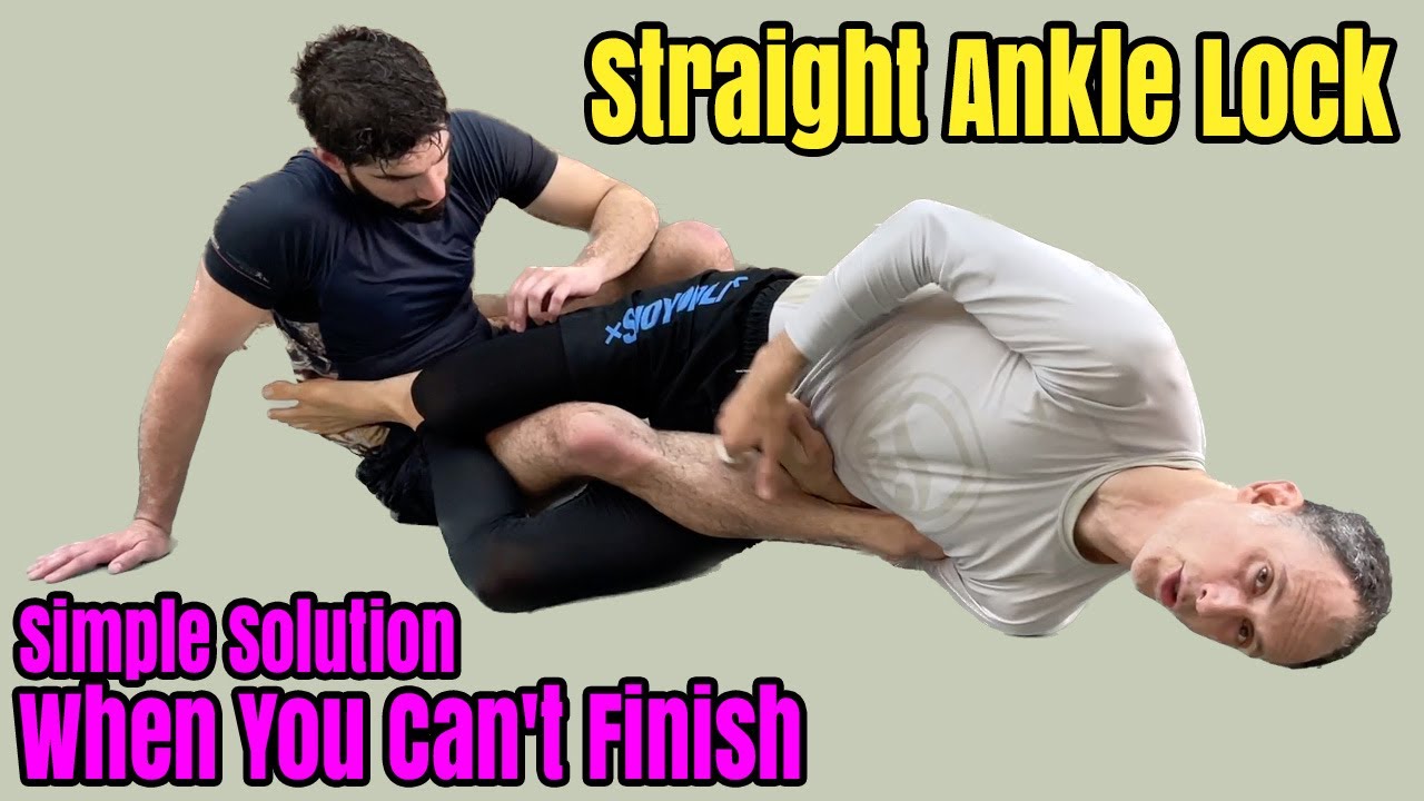 Your Straight Ankle Lock: Simple Solution When You Can't Finish (BJJ/Jiu-Jitsu)
