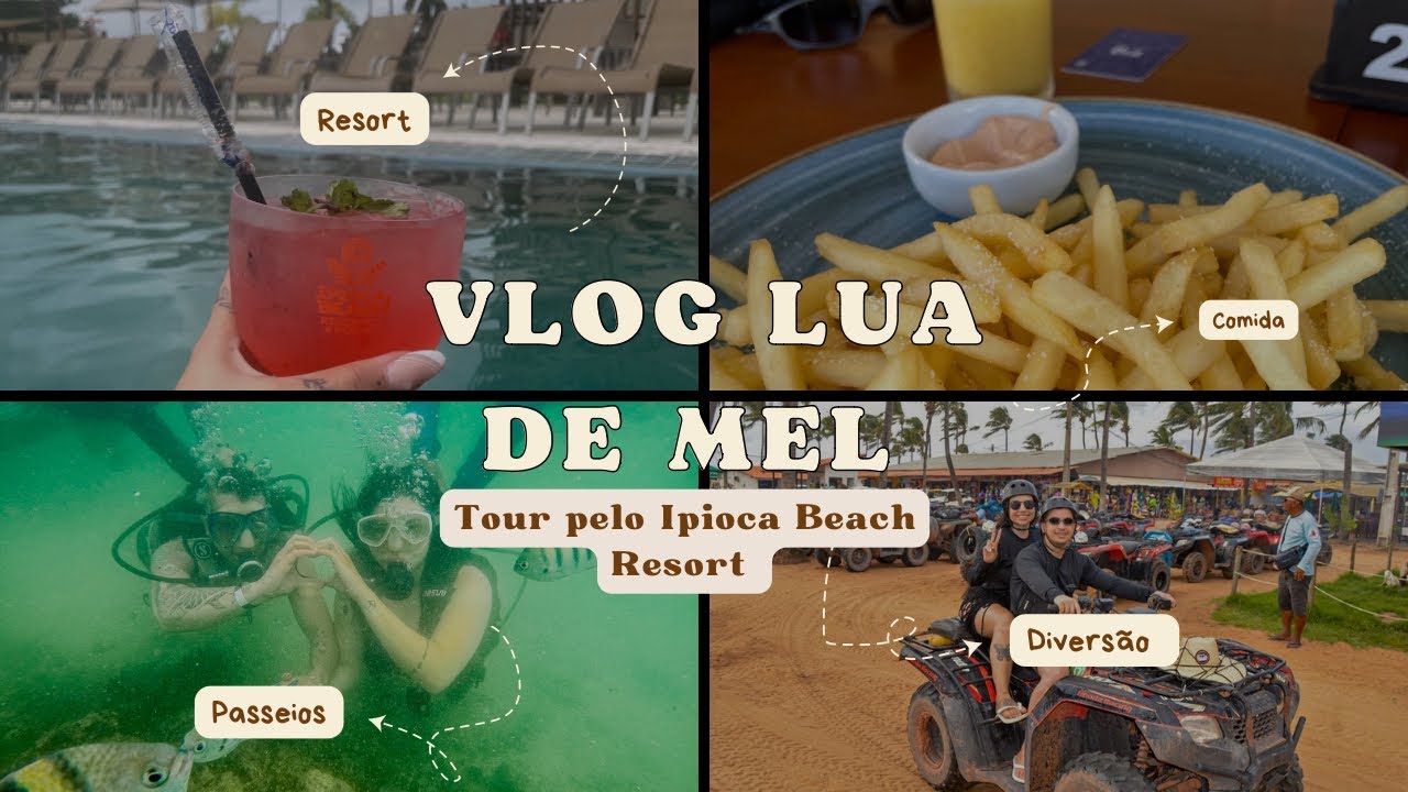 VLOG: lua de mel em Maceió no Ipioca Beach Resort | tour completo.
