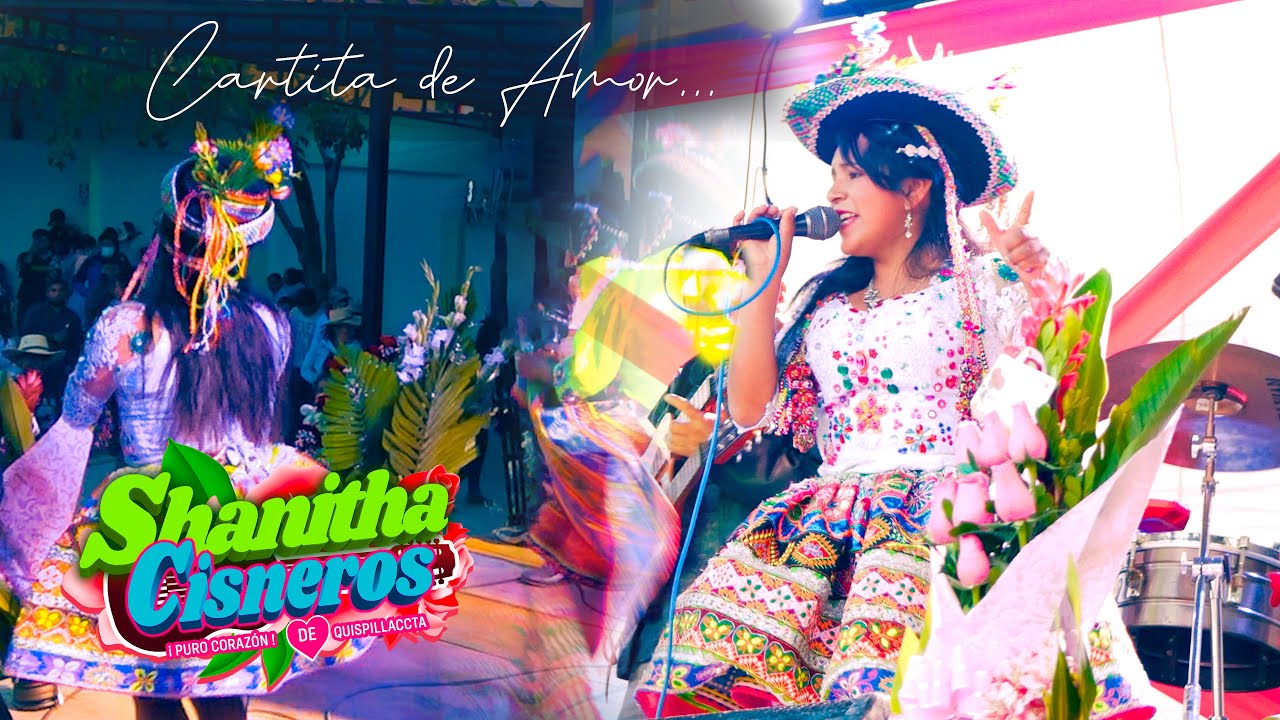 Chimaycha 2022 &brvbar; SHANITHA CISNEROS | Cartita de Amor