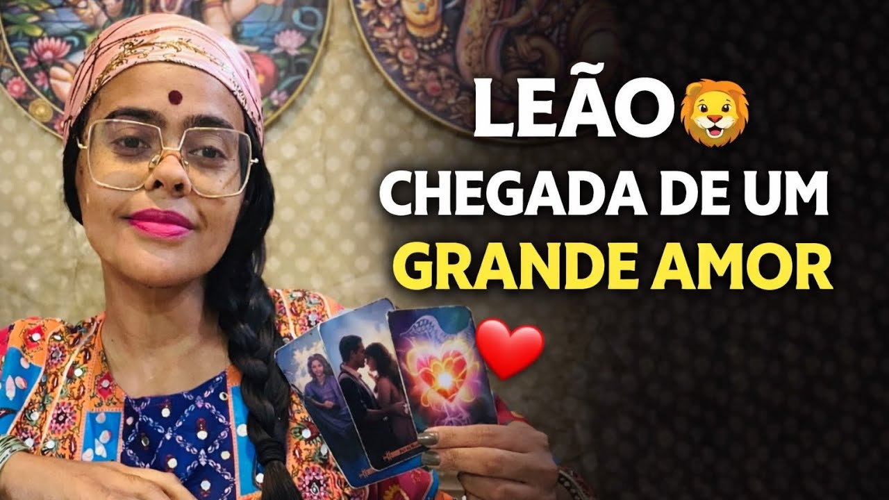 LEÃO ♌️ Vai conhecer seu grande amor 