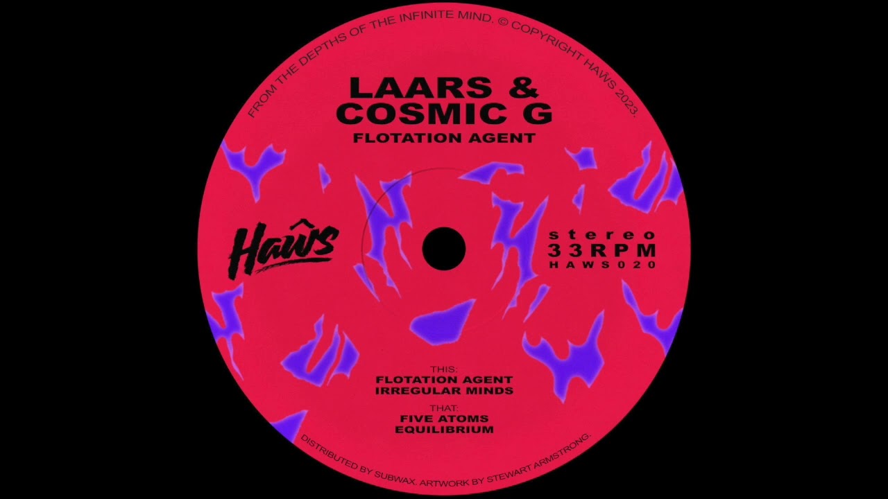 Laars & Cosmic G - Flotation Agent [Haŵs]