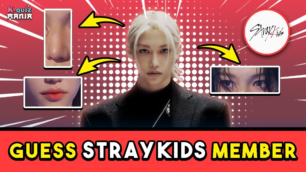 ❤️STRAY KIDS🖤 Random Body Parts Quiz - Eyes, Lips, Body...Who's Who?! | KPOP GAME 2025