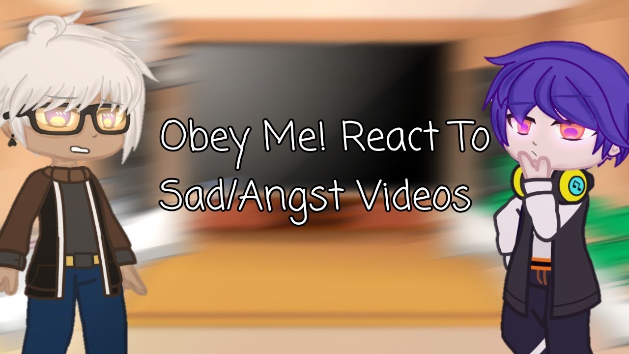 •Obey Me! React to Sad/Angst Vids•|Part 1/3|Lucifer,Mammon,Levi,Satan||Annes Gacha_Life||