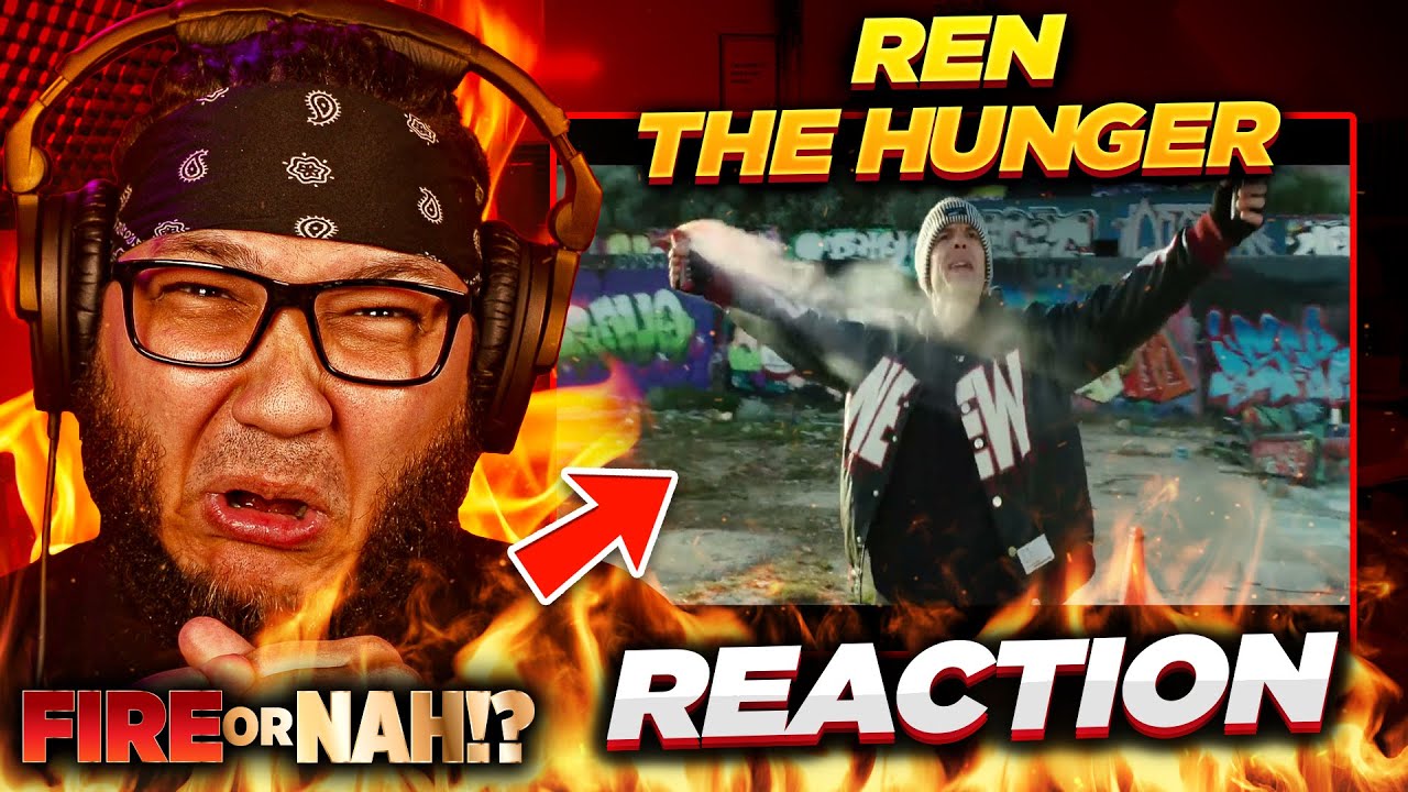 FIRE or NAH?! Ren - The Hunger (REACTION) | iamsickflowz