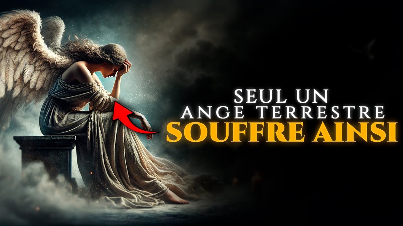 Les Élus de Dieu - Un Ange Terrestre ? Découvrez Les 7 Signes Qui Le Prouvent !