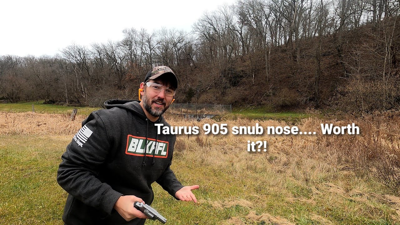 Taurus 905 Snub nose 9mm. Is it worth it?!